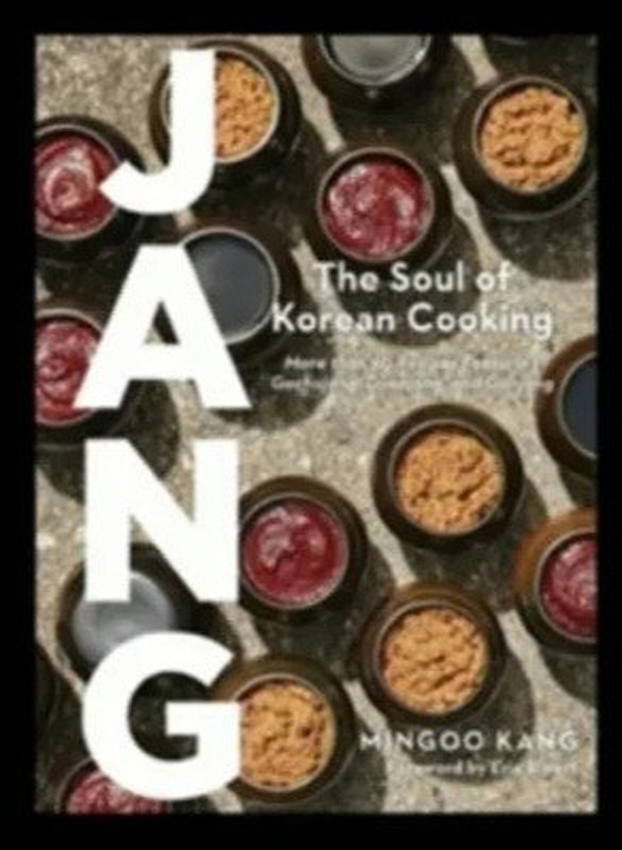 한식 요리책 '장: 더 소울 오브 코리안 쿠킹' 표지. [사진 강민구 셰프]