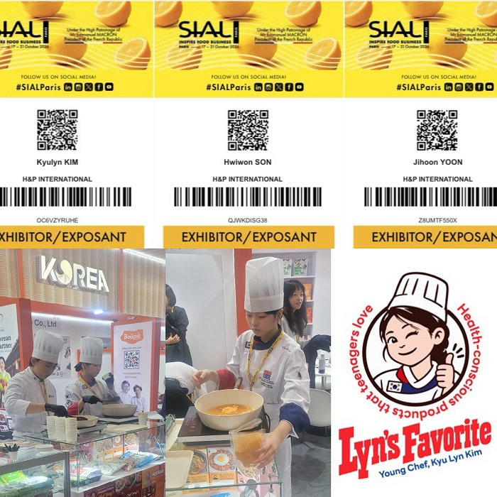 [(the top)Official badge issued by SIAL Paris 2026., (the middle) Young Chef Hwi Won Son and Captain Kyu Lyn Kim during a live cooking demonstration at the Korean Pavilion. (the very bottom) Captain Kyu Lyn Kim preparing a dish following Young Chef Ji Hoon Yoon’s recipe. photo 4. Lyn’s Favorite, a public-interest brand associated with KYCT Captain Kyu Lyn Kim(Photo Credit: Mun Su Kim, Student Reporter, KYCT Press Corps.)]